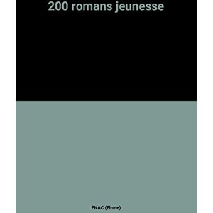 200 romans jeunesse fnac (firme) fnac