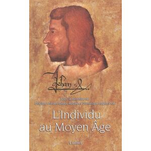 L'individu au Moyen Age : individuation et individualisation avant la modernite  dominique iogna-prat Aubier