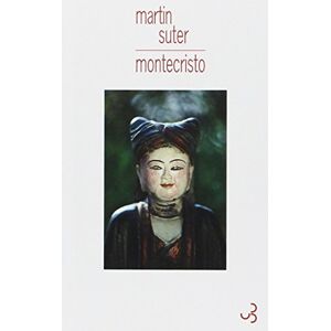 Montecristo Martin Suter Bourgois