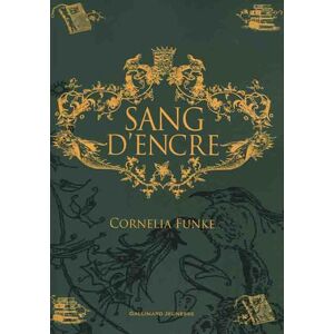 Sang d'encre Cornelia Funke Gallimard-Jeunesse