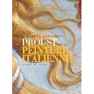 Proust et la peinture italienne : l