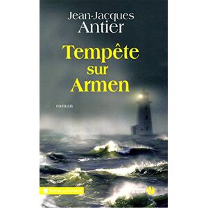 Tempete sur Armen Jean-Jacques Antier Presses de la Cite