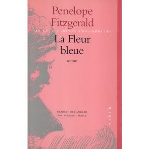 La fleur bleue Penelope Fitzgerald Stock