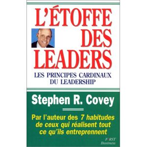 l'etoffe des leaders covey, stephen editions generales first