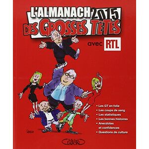 Lalmanach 2015 des Grosses tetes Philippe Bouvard M Lafon