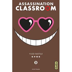 Assassination classroom. Vol. 9 Yusei Matsui Kana