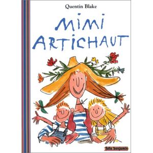 Mimi Artichaut Quentin Blake Gallimard-Jeunesse