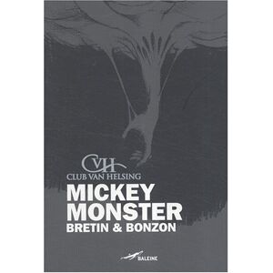 Monster Cable Mickey monster Denis Bretin, Laurent Bonzon Baleine