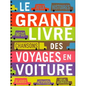 Le grand livre des voyages en voiture collectif Seuil Jeunesse