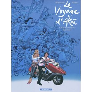 Le voyage d'Akai. Vol. 2. Pleurez ! Pleurez, mes yeux ! Massimiliano De Giovanni, Andrea Accardi Dargaud