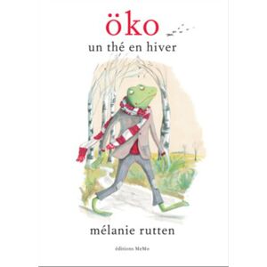 Oko : un the en hiver Melanie Rutten MeMo