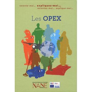 Les Opex desrousseaux de medrano, edith Nane Editions, Ministere des Armees