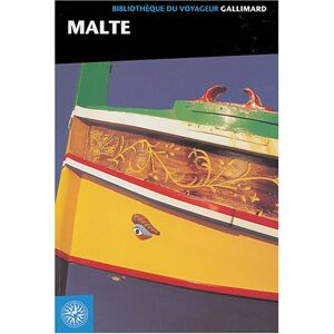 Malte (ancienne edition)  geoffrey aquilina ross, lyle lawson, rowlinson carter, ann monserrat, collectif Gallimard Loisirs