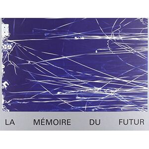 La memoire du futur : dialogues photographiques entre passe, present et futur  collectif, tatyana franck Noir sur blanc, Musee de l