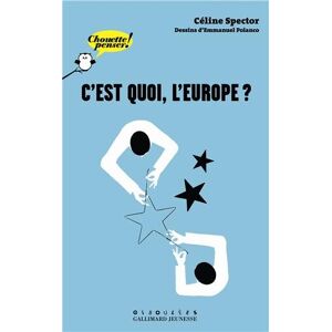 Cest quoi lEurope Celine Spector Gallimard Jeunesse Giboulees