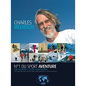 charles hedrich, n,1 du sport aventure ferriel belcadhi editions respectons la terre