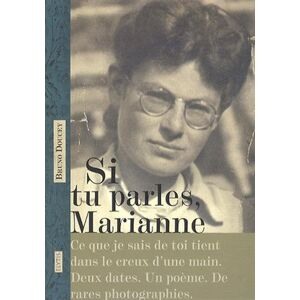 Si tu parles, Marianne Bruno Doucey Elytis editions