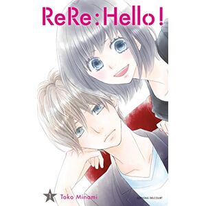 ReRe : hello !. Vol. 1 Toko Minami Delcourt