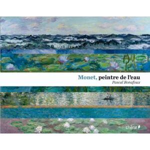 Monet peintre de leau Pascal Bonafoux Chene