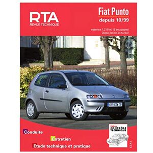 Revue technique automobile, n° 739.1. Fiat Punto essence et diesel depuis 10/99  etai ETAI