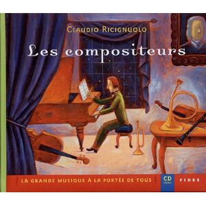 La Grande musique a la portee de tous , t. 01 : compositeurs Claudio Ricignuolo FIDES