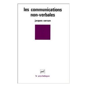 les communications non-verbales corraze, jacques presses universitaires de france (puf)