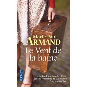 Le vent de la haine Marie-Paul Armand Pocket