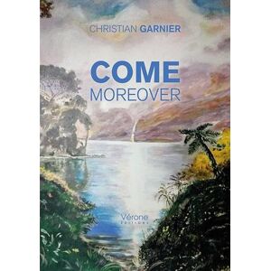 Come moreover  christian garnier Verone éditions