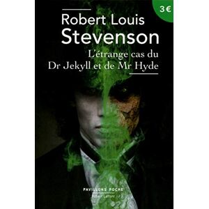 Letrange cas du Dr Jekyll et de Mr Hyde Robert Louis Stevenson R Laffont