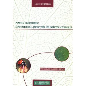 PGM insecticides : evaluation de l'impact sur les insectes auxiliaires Lilian Ceballos Res OGM info