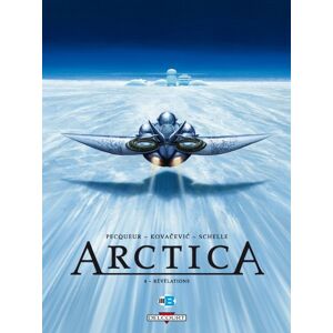 Arctica. Vol. 4. Revelations Daniel Pecqueur, Bojan Kovacevic Delcourt