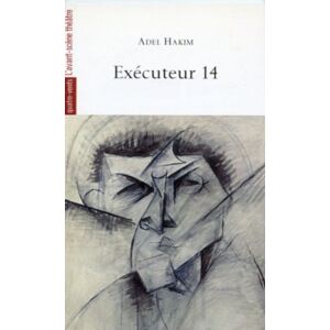 Exécuteur 14 Adel Hakim Avant-scène théâtre - Publicité