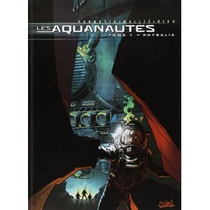 Les Aquanautes. Vol. 1. Physilia Vincent Mallie, Joel Parnotte Soleil