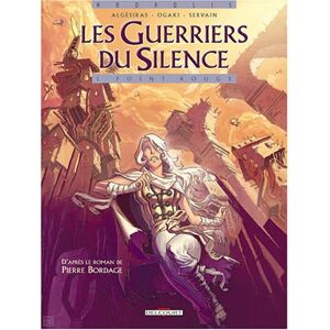 Les guerriers du silence. Vol. 1. Point rouge Algésiras, Philippe Ogaki Delcourt - Publicité