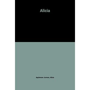 : l'histoire de ma vie Alicia Appleman-Jurman Presses de la Renaissance