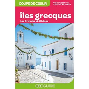 Iles grecques : les Cyclades et Athènes  collectifs Gallimard loisirs - Publicité