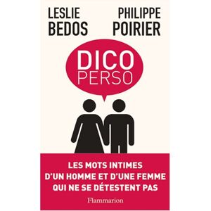 Dico perso Leslie Bedos, Philippe Poirier Flammarion