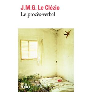 Le proces verbal JMG Le Clezio Gallimard