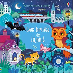 Les bruits de la nuit Sam Taplin, Federica Iossa Usborne