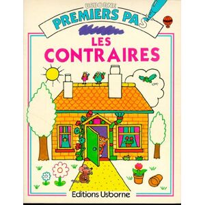 Les Contraires Jenny Tyler, Graham Round Usborne