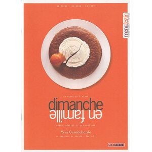 Dimanche en famille : un repas en 5 plats Yves Camdeborde Menu fretin