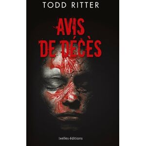 Avis de deces Todd Ritter Ixelles editions