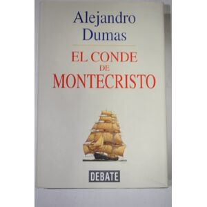 el conde de montecristo dumas, alexandre debate editorial