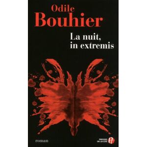 La nuit, in extremis Odile Bouhier Presses de la Cite