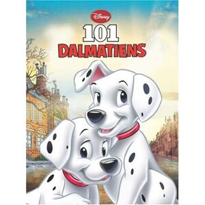 Les 101 dalmatiens Walt Disney company Hachette jeunesse-Disney