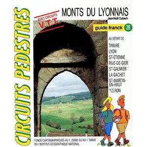 Monts du Lyonnais : avec circuits VTT Jean-Noel Cutzach F. Mercier