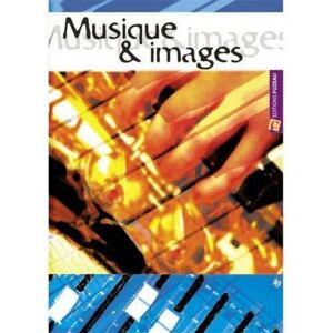 Fuzeau Matériel pédagogique/ HAAS REGIS - CAHIER MUSIQUE & IMAGES