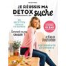 Livre LAROUSSE Je reussis ma detox sucre