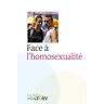 Face à l'homosexualité