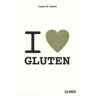 I love gluten